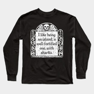 I Like Being an Island, Wednesday Addams Quote Long Sleeve T-Shirt